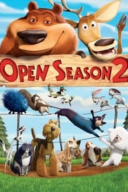 Open Season 2 (2008)