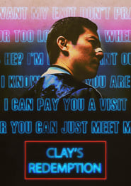 Clay’s Redemption (2020)