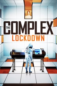 The Complex: Lockdown (2020)