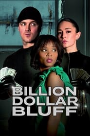 Billion Dollar Bluff (2024)